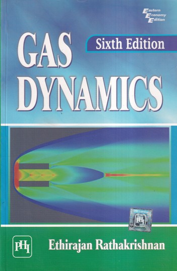 GAS DYNAMICS | ETHIRAJAN RATHAKRISHNAN | PHI