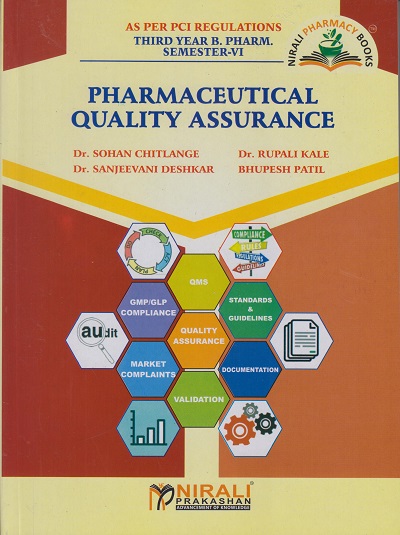 PHARMACEUTICAL QUALITY ASSURANCE - For TY BPharm - Semester 6 | Dr. Sohan Chitlange, Dr. Rupal Kale | Nirali Prakashan
