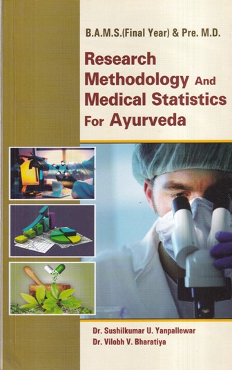 RESEARCH METHODOLOGY AND MEDICAL STATISTICS FOR AYURVEDA | OM PRAKASHAN