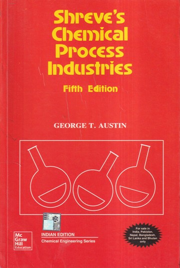SHREVES CHEMICAL PROCESS INDUSTRIES | MC GRAW HILL