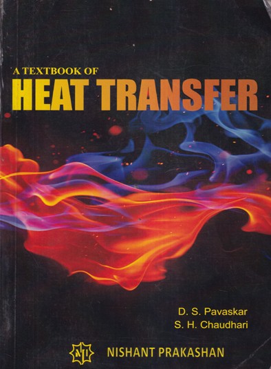 A TEXTBOOK OF HEAT TRANSFER | NISHANT