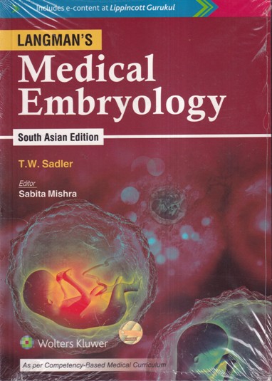 MEDICAL EMBRYOLOGY | T.W. SADLER | Wolters Kluwer