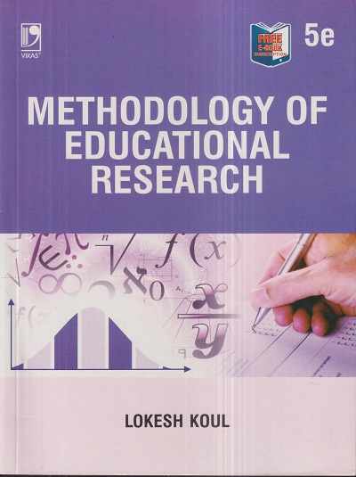 METHODOLOGY OF EDUCATIONAL RESEARCH | LOKESH KOUL | Vikas Publishing