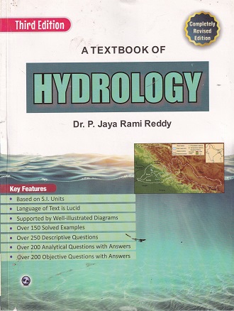 A TEXTBOOK OF HYDROLOGY | Dr. P. Jaya Ram Reddy | UNIVERSITY SCIENCE PRESS