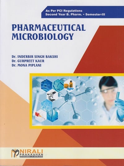PHARMACEUTICAL MICROBIOLOGY (Second Year B.Pharm. Semester 3)
