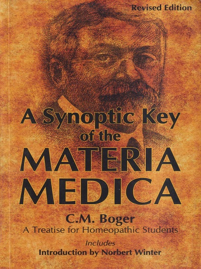A SYNOPTIC KEY OF THE MATERIA MEDICA | C. M. BOGER, NORBERT WINTER | B. JAIN