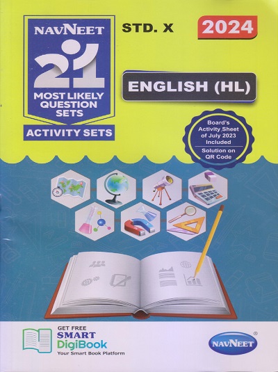 NAVNEET 21 Most Likely Question Sets (Activity Sets) 2024 (Apekshit) Std- X/Std. 10 ENGLISH (HL) | नवनीत एज्युकेशन (इंडिया) लि (Navneet Education India Ltd)