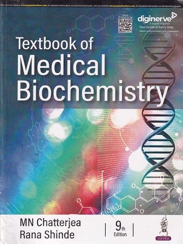 TEXTBOOK OF MEDICAL BIOCHEMISTRY | MN CHATTERJEA, RANA SHINDE | Jaypee