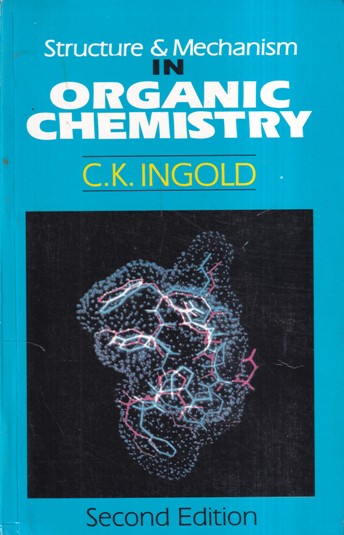 STRUCTURE AND MECHANISM ORGANIC CHEMISTRY | CBS PUBLICATION