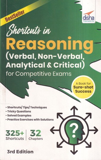 SHORTCUTS IN REASONING (VERBAL, NON VERBAL ANALYTICAL AND CRITICAL) FOR COMPETITIVE EXAM | DISHA