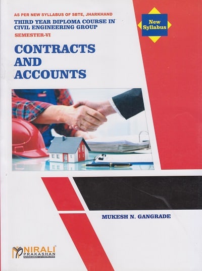 CONTRACTS AND ACCOUNTS - For SBTE Jharkhand (Third Year (TY) Diploma in Civil Engineering Semester 6)