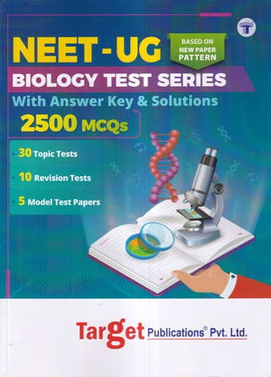 NEET UG BIOLOGY TEST SERIES WITH ANSWER KEY AND SOLUTIONS 2250 MCQS | TARGET