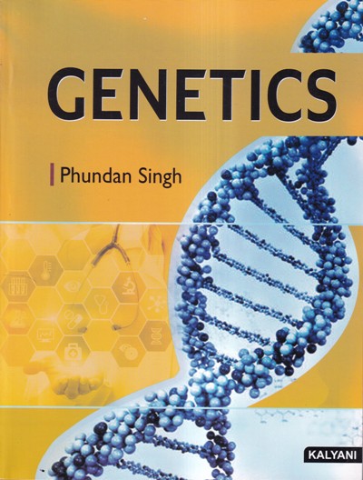 GENETICS | PHUNDAN SINGH | Kalyani Publishers