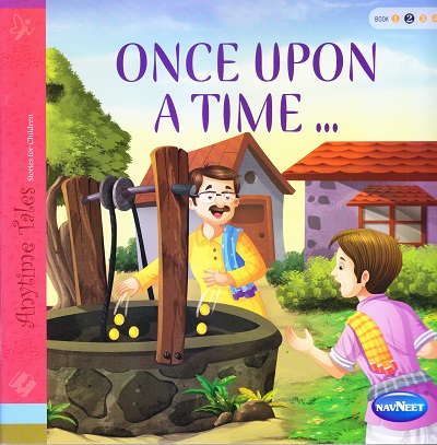 Anytime Tales : Once Upon A Time... 2 | Navneet Education Limited