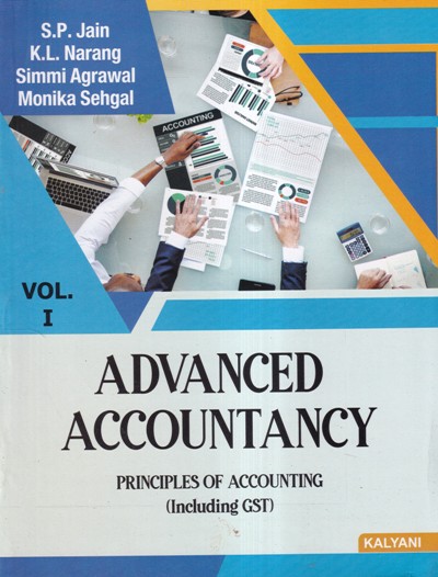 ADVANCED ACCOUNTANCY VOL I | S. P. JAIN, K. L. NARANG, SIMMI AGRAWAL, MONIKA SEHGAL | KALYANI