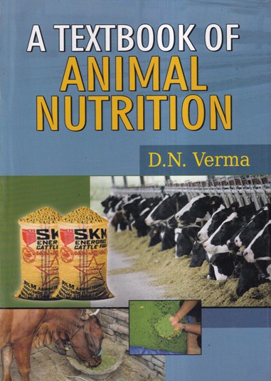 A TEXTBOOK OF ANIMAL NUTRITION | Kalyani Publishers