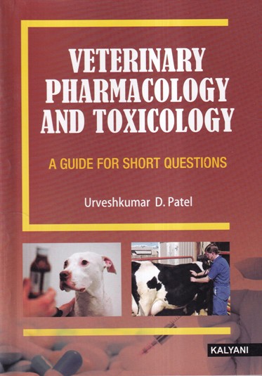 VETERINARY PHARMACOLOGY AND TOXICOLOGY | Kalyani Publishers