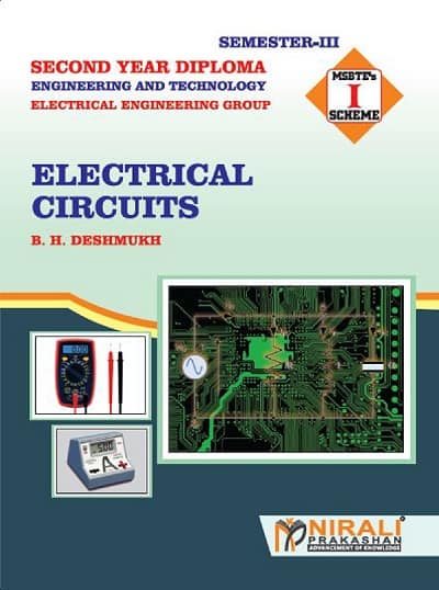 ELECTRICAL CIRCUITS - ELECTRICAL ENGINEERING - MSBTE - 'I' SCHEME (Second Year Semester 3)