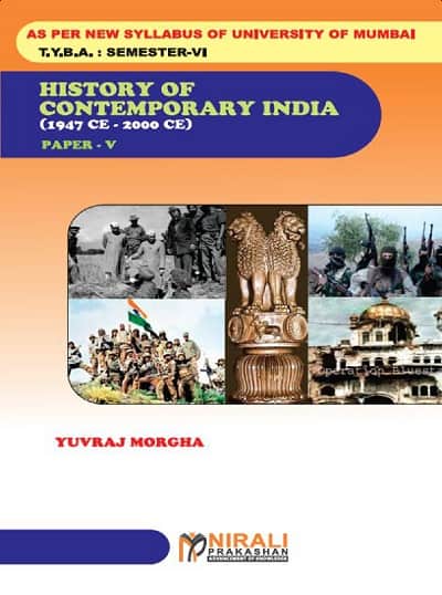 History Of Contemporary India (1947 CE - 2000 CE) - Paper V (5) - TYBA Semester 6 (MU)