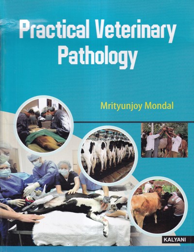 PRACTICAL VETERINARY PATHOLOGY | Kalyani Publishers