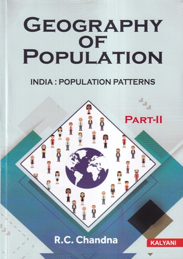 GEOGRAPHY OF POPULATION PART- II | R.C. CHANDNA | Kalyani Publishers