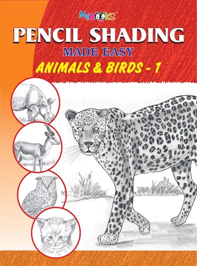Pencil Shading Made Easy Animals & Birds 1 | Wordsmith Publication