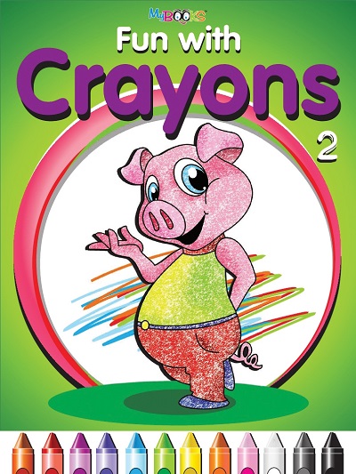 Fun with Crayons 2 | Wordsmith Publication
