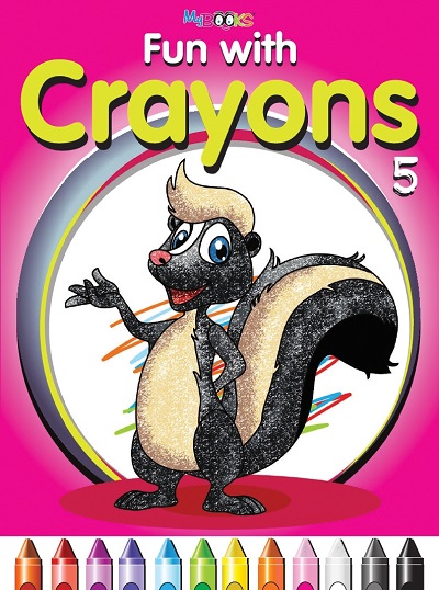 Fun with Crayons 5 | Wordsmith Publication