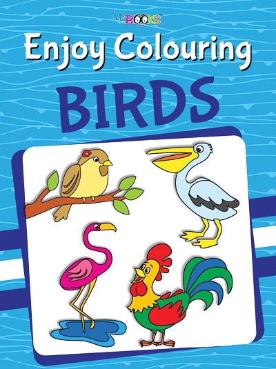Enjoy Colouring Birds | Wordsmith Publication