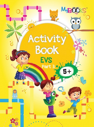 Activity Book EVS (5+) - Part 3 | Wordsmith Publication