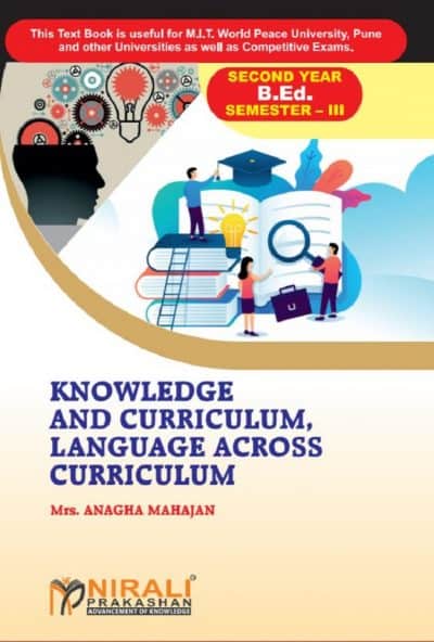 KNOWLEDGE AND CURRICULUM, LANGUAGE ACROSS CURRICULUM - B.Ed