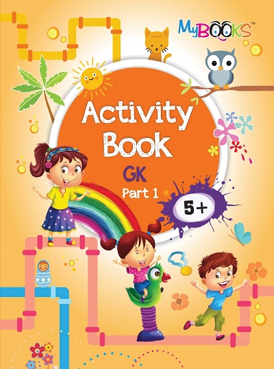 Activity Book GK (5+) - Part 1 | Wordsmith Publication
