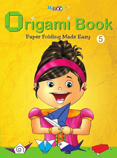 Origami Book Paper Folding Made Easy 5 | Wordsmith Publication