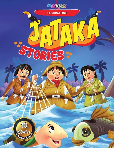 Fascinating Jataka Stories | Wordsmith Publication
