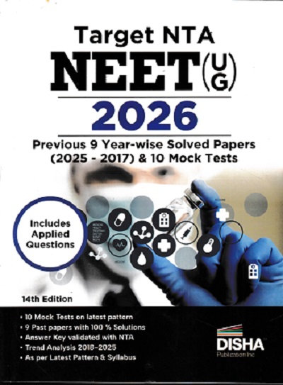 TARGET NTA NEET UG 2026 9 SOLVED PAPERS 2025 - 2017 AND 10 MOCK PAPERS | DISHA