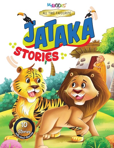 All Time Favourite Jataka Stories | Wordsmith Publication