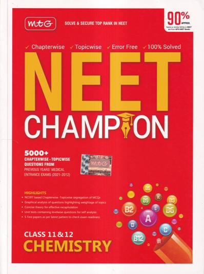 NEET CHAMPION CLASS 11 AND 12 CHEMISTRY | MTG