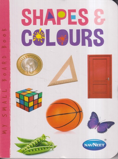 MY SMALL BOARD BOOKS SHAPES & COLOURS | Navneet Education Limited