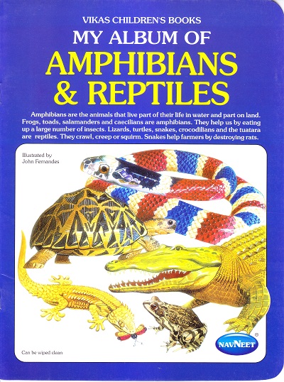 MY ALBUM OF AMPHIBIANS ANDREPTILES | Navneet Education Limited