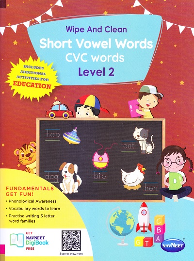 Wipe AND Clean -SHORT VOWEL WORDS (CVC WORDS)LEVEL 2 | Navneet Education Limited