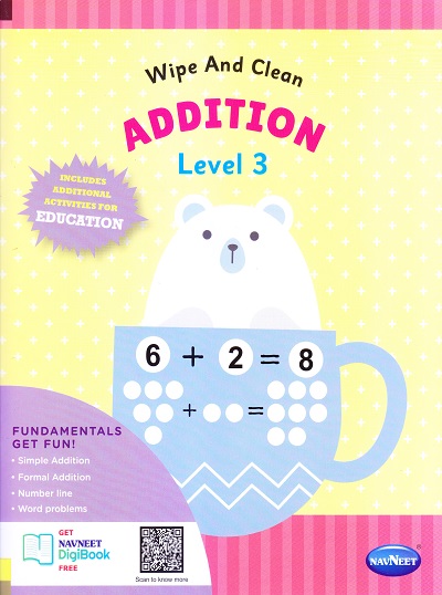 Wipe AND Clean -ADDITION LEVEL 3 | Navneet Education Limited