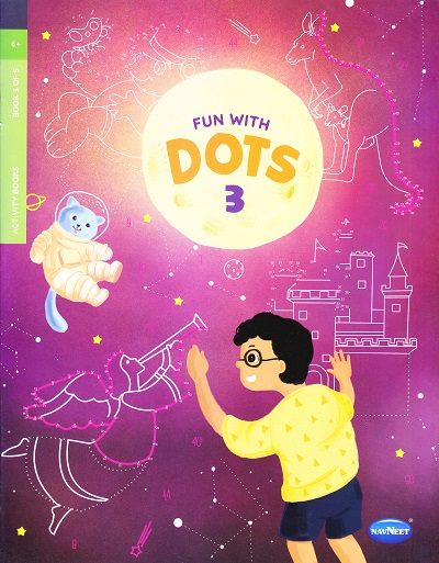 FUN WITH DOTS PART-III | Navneet Education Ltd