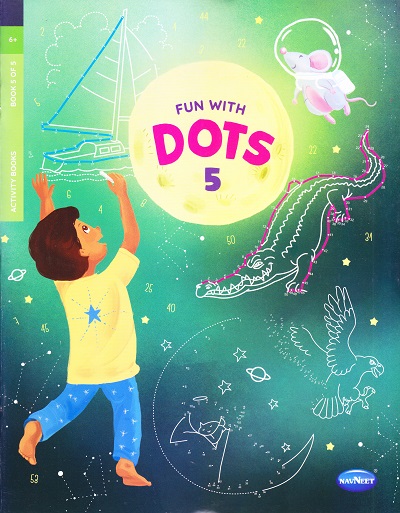 FUN WITH DOTS PART-V | Navneet Education Ltd