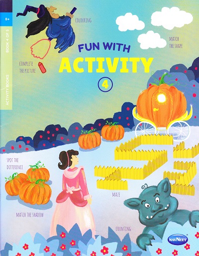 FUN WITH ACTIVITY PART - IV | Navneet Education Ltd