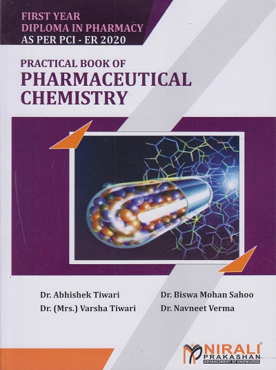 PRACTICAL BOOK OF PHARMACEUTICAL CHEMISTRY (First Year DPharm PCI - ER 2020)