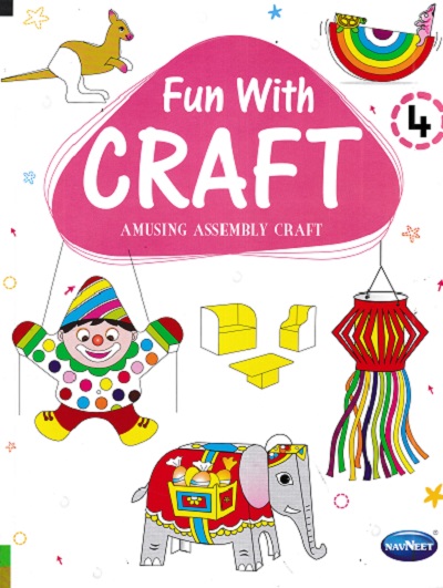 FUN WITH CRAFT BOOK 4 | Navneet Education Ltd