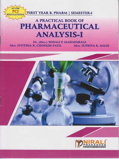 A Practical Book of PHARMACEUTICAL ANALYSIS 1 - BPharm - Semester 1