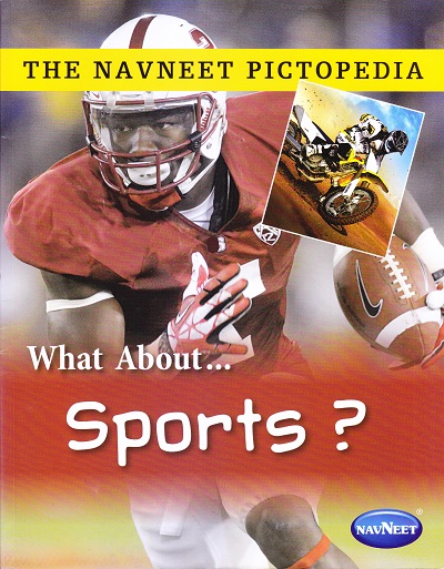 THE NAVNEET PICTOPEDIA - SPORTS | Navneet Education Ltd