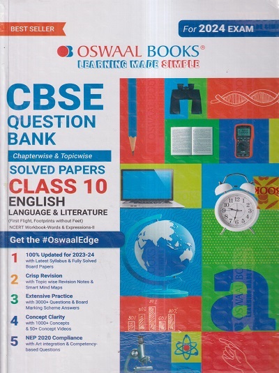 CBSE QUESTION BANK (CHAPTERWISE & TOPICWISE) SOLVED PAPERS 2024 EXAM CLASS- 10th ENGLISH LANGUAGE & LITERATURE | OSWAAL BOOKS