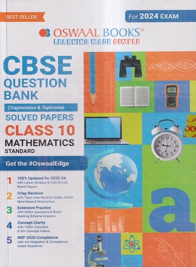CBSE QUESTION BANK (CHAPTERWISE & TOPICWISE) SOLVED PAPERS 2024 EXAM CLASS- 10th MATHEMATICS (STANDARD) | OSWAAL BOOKS